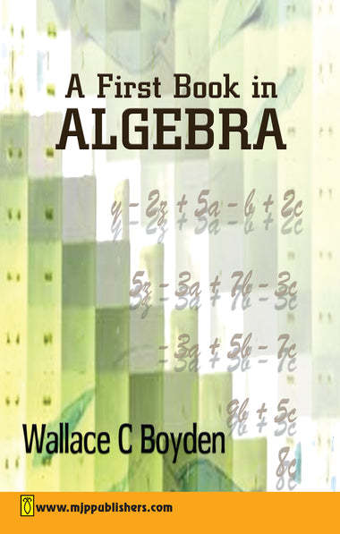 A First Book in Algebra