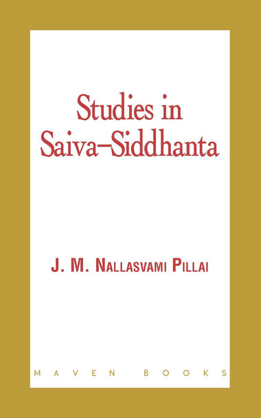 Studies in Saiva-Siddhanta