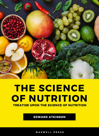 The Science of Nutrition