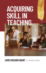 Acquiring Skill in Teaching