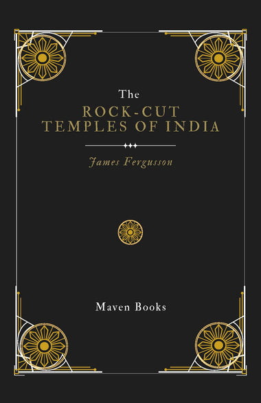 The Rock-Cut Temples of India