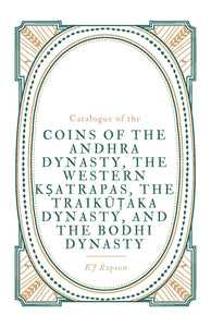 Catalogue of the Coins of the Andhra Dynasty