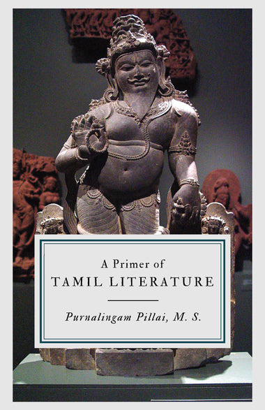 A Primer of Tamil Literature