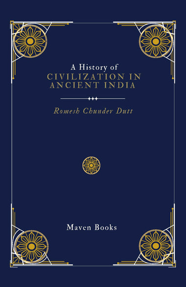 A History of Civilization in Ancient India (volume 2)