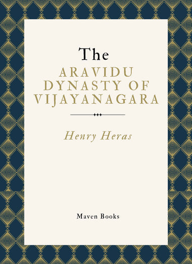 The Aravidu Dynasty Of Vijayanagara