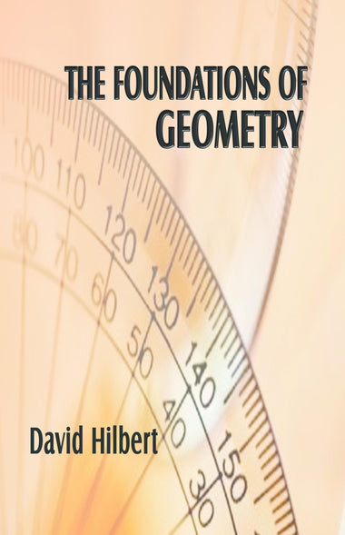 THE FOUNDATIONS OF GEOMETRY