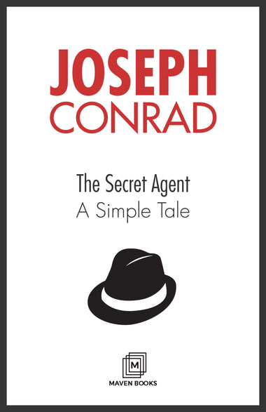 The Secret Agent A Simple Tale