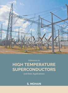 Advances in High Temperature Superconductors and their applications