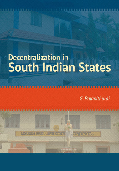 Decentralization in South Indian States