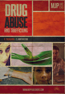 DRUG ABUSE AND TRAFFICKING