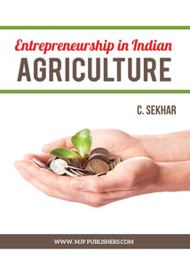 ENTREPRENEURSHIP IN INDIAN AGRICULTURE