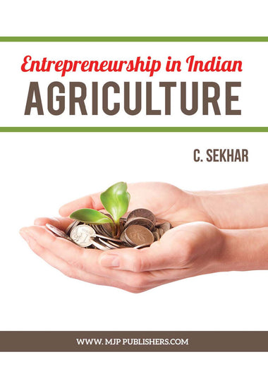 ENTREPRENEURSHIP IN INDIAN AGRICULTURE