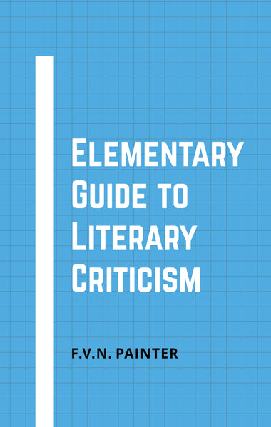 Elementary Guide to Literary Criticism