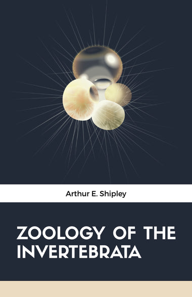 ZOOLOGY OF THE INVERTEBRATA