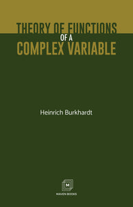 THEORY OF FUNCTIONS OF A COMPLEX VARIABLE