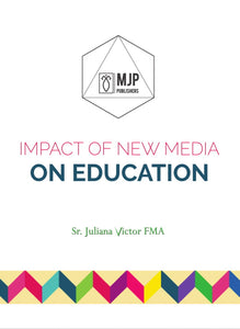 IMPACT OF NEW MEDIA ON EDUCATION