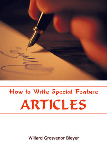 How To Write Special Feature ARTICLES