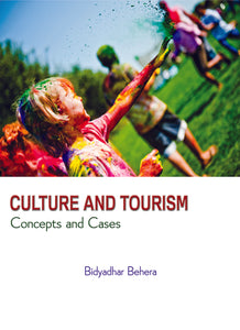 Culture and Tourism Concepts and Cases