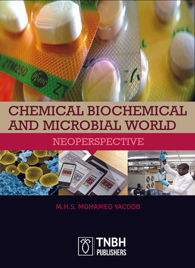 CHEMICAL, BIOCHEMICAL AND MICROBIAL WORLD NEOPERSPECTIVE
