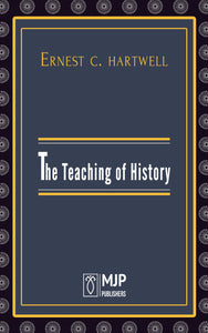 THE TEACHING OF HISTORY