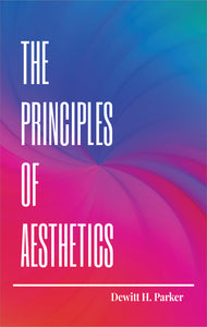 THE PRINCIPLES OF AESTHETICS