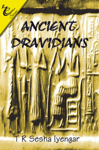 THE ANCIENT DRAVIDIANS