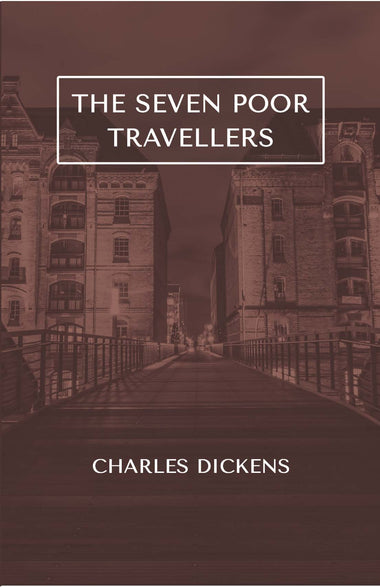 The Seven Poor Travellers