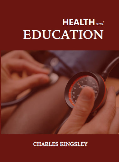 HEALTH AND EDUCATION