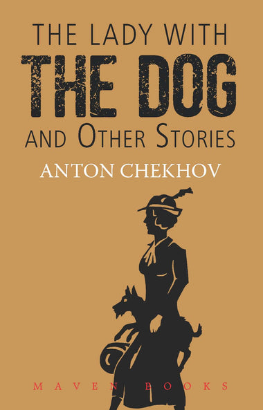 THE LADY WITH THE DOG AND OTHER STORIES