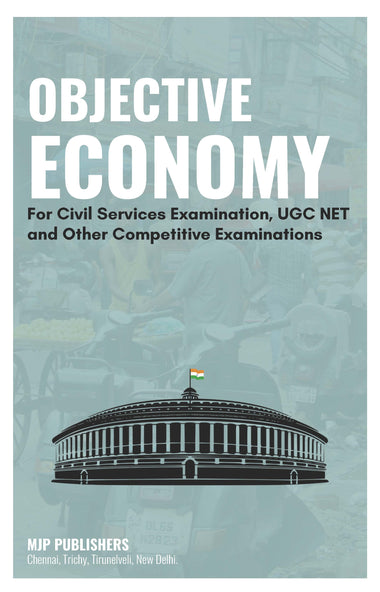 OBJECTIVE ECONOMY For Civil Services Examination, UGC NET and Other Competitive Examinations