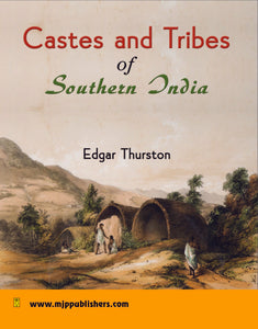 Castes and Tribes of Southern India (7 Volumes)