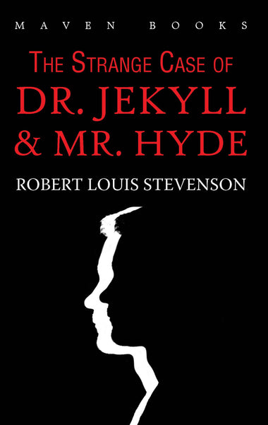 The Strange Case of DR. JEKYLL and MR. HYDE