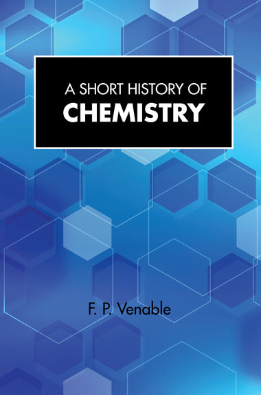 A Short History of Chemistry