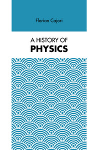 A History of Physics
