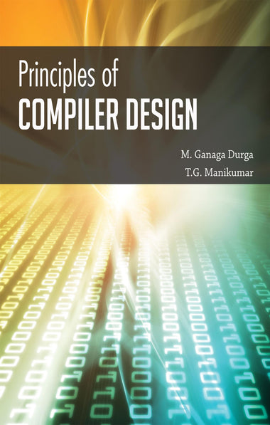 PRINCIPLES OF COMPILER DESIGN