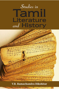STUDIES IN TAMIL LITERATURE AND HISTORY