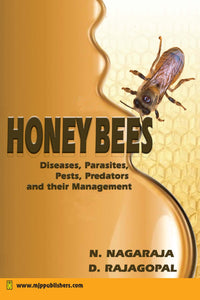Honey Bees: Diseases, Parasites, Pests, Predators and their Management