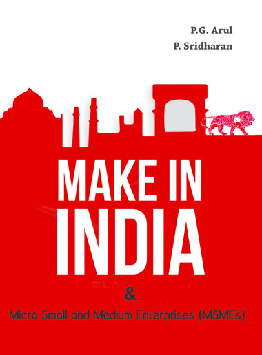 Make in India : Micro Small and Medium Enterprises (MSMEs)
