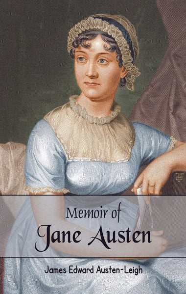 MEMOIR OF JANE AUSTEN