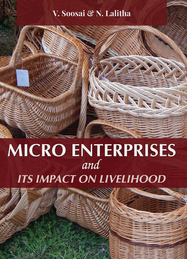 Micro Enterprises and Its Impact on Livelihood