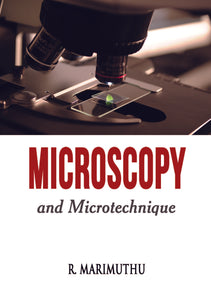 Microscopy and Microtechnique
