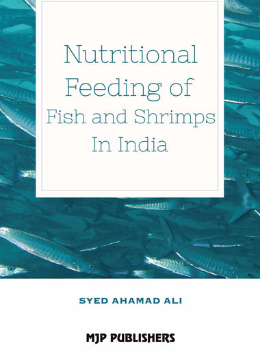 NUTRITIONAL FEEDING OF FISH AND SHRIMPS IN INDIA