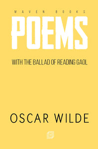 POEMS WITH THE BALLAD OF READING GAOL