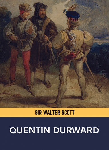 QUENTIN DURWARD