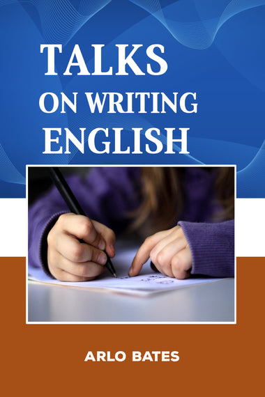 TALKS ON WRITING ENGLISH