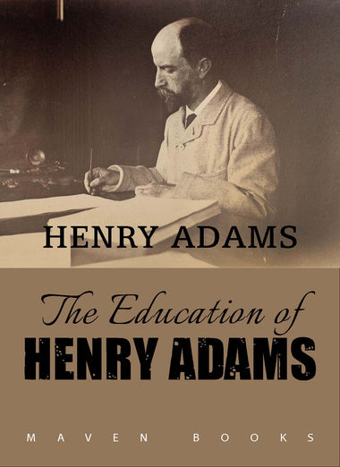 The Education of Henry Adams