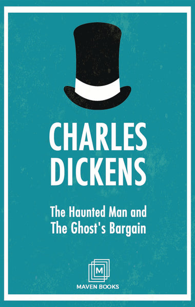 The Haunted Man and The Ghost’s Bargain