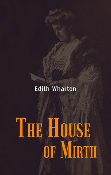 The House of Mirth