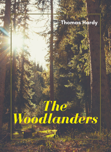 THE WOODLANDERS