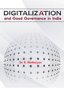 DIGITALIZATION AND GOOD GOVERNANCE IN INDIA
